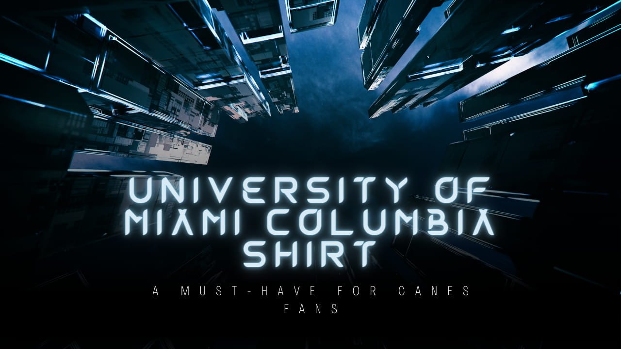 university of miami columbia shirt