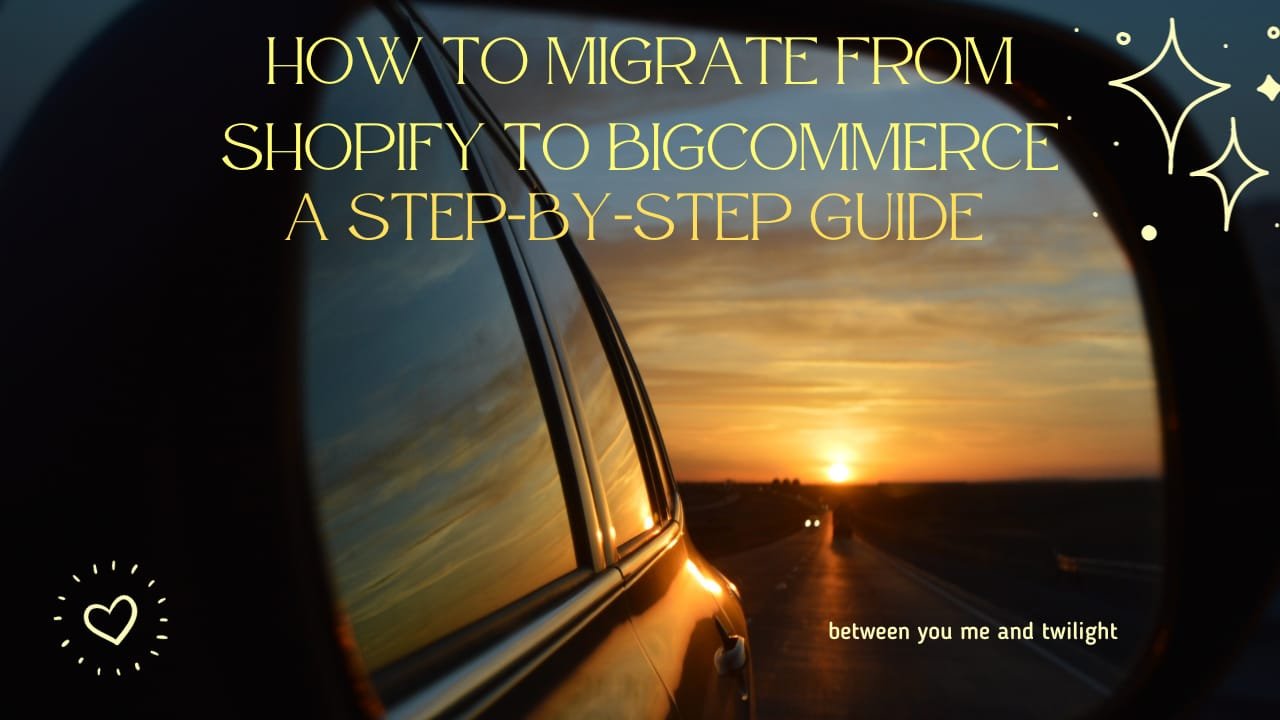 how to migrate from shopify to bigcommerce