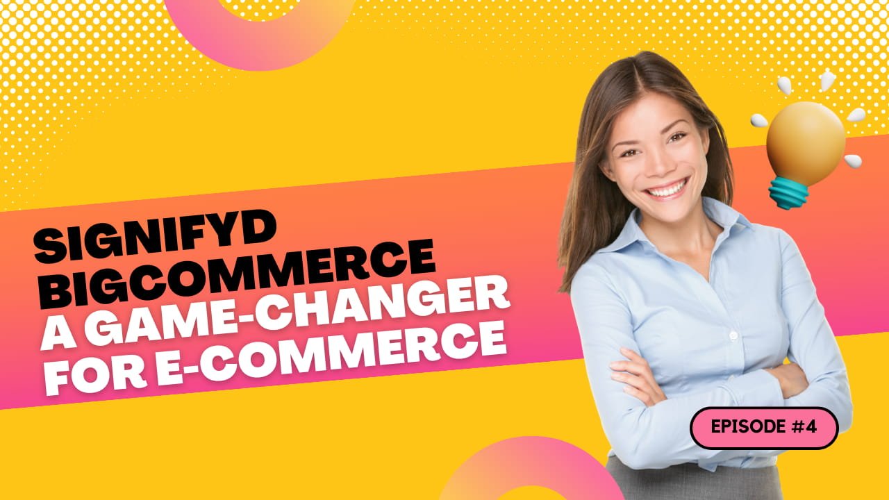 signifyd bigcommerce