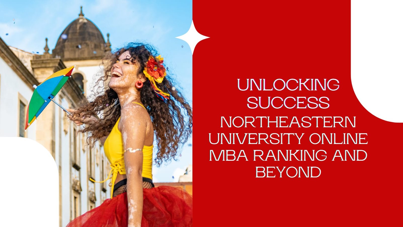 Unlocking Success: Northeastern University Online MBA Ranking and Beyond