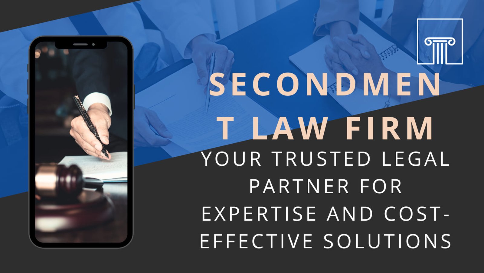 Secondment Law Firm: Your Trusted Legal Partner for Expertise and Cost-Effective Solutions